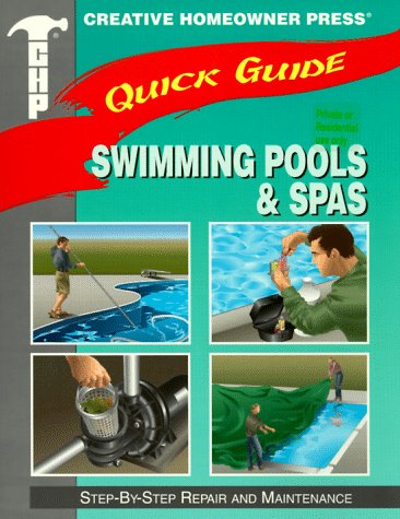 Stock image for Quick Guide: Pool & Spa Maintenance: Step-by-Step Repair and Upkeep for sale by Wonder Book