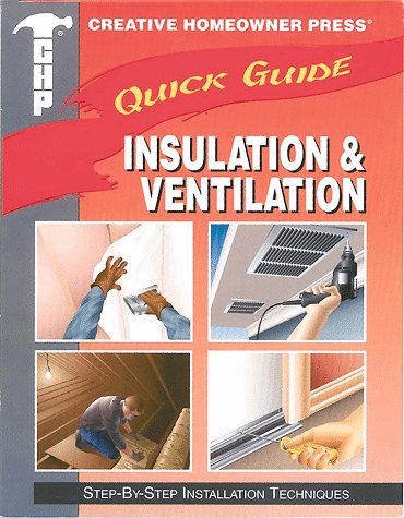 9781880029459: Insulation and Ventilation (Quick Guide Series)