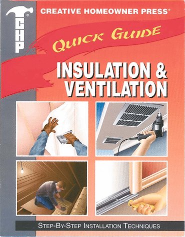 Stock image for Quick Guide : Insulation and Ventilation for sale by Better World Books: West