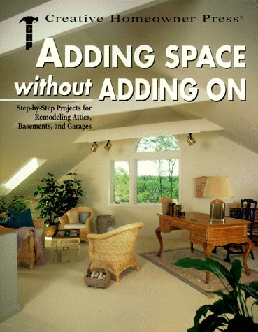 Stock image for Adding Space Without Adding On for sale by Better World Books