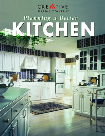 Stock image for Planning a Better Kitchen for sale by Wonder Book