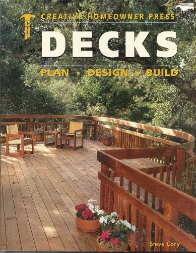 Stock image for Decks: Plan, Design, & Build for sale by HPB-Ruby