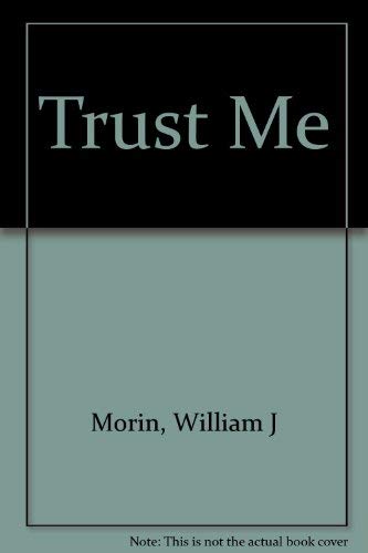 Beispielbild fr Trust Me zum Verkauf von Wonder Book