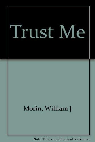 Stock image for Trust Me for sale by Wonder Book