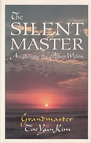 Stock image for The Silent Master: Awakening the Power Within for sale by SecondSale