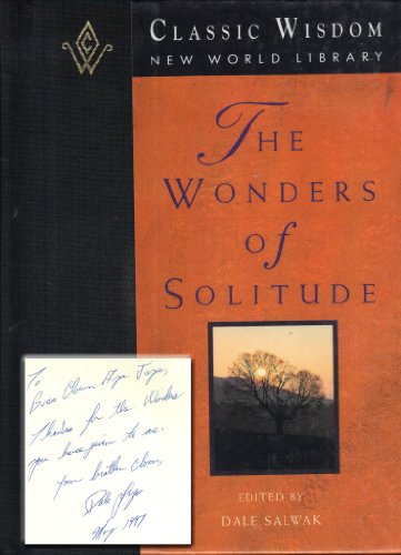 Stock image for The Wonders of Solitude (The Classic Wisdom Collection) for sale by SecondSale