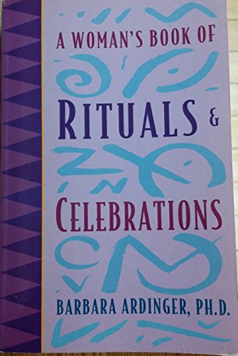 Imagen de archivo de A Woman's Book of Rituals & Celebrations a la venta por SecondSale