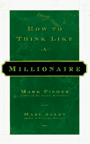 Beispielbild fr How to Think Like a Millionaire zum Verkauf von Wonder Book