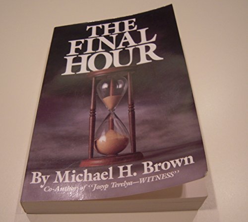 Imagen de archivo de The Final Hour a la venta por SecondSale