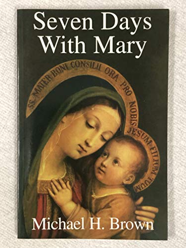 Imagen de archivo de Seven Days with Mary a la venta por ThriftBooks-Atlanta