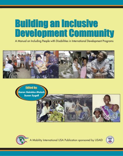 Building an Inclusive Development Community: A Manual on Including People with Disabilities in In...