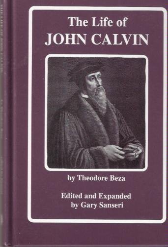 Imagen de archivo de The Life of John Calvin a la venta por ThriftBooks-Dallas