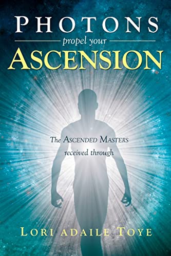 Stock image for Photons Propel Your Ascension for sale by GF Books, Inc.