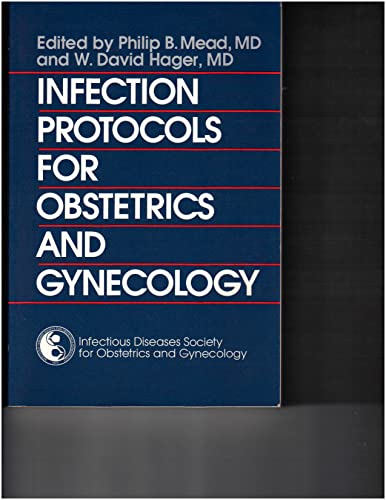 Imagen de archivo de Infection Protocols for Obstetrics & Gynecology a la venta por HPB-Red