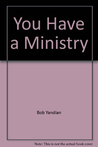 Beispielbild fr You Have a Ministry zum Verkauf von Wonder Book