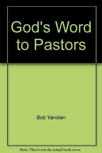Beispielbild fr God's Word to Pastors zum Verkauf von Wonder Book