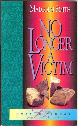 Imagen de archivo de No Longer a Victim a la venta por Once Upon A Time Books