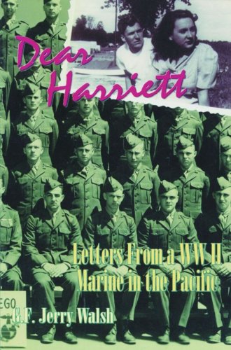 Stock image for Dear Harriett : Letters from a WWII Marine in the Pacific for sale by A Casperson Books