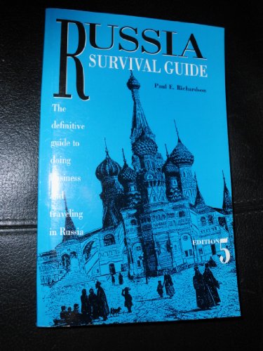 Stock image for Russia Survival Guide for sale by Top Notch Books