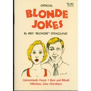 Stock image for The Official Blonde Jokes (Book 1) for sale by HPB Inc.