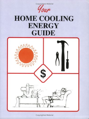 Imagen de archivo de Your Home Cooling Energy Guide a la venta por HPB-Ruby