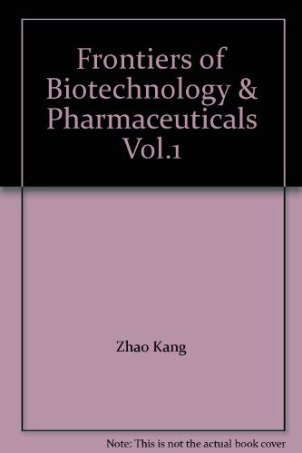 Beispielbild fr Frontiers of Biotechnology & Pharmaceuticals Vol.1 zum Verkauf von HPB-Red