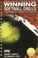 Beispielbild fr Winning Softball Drills: A Complete Drill Book for Coaches zum Verkauf von ThriftBooks-Dallas