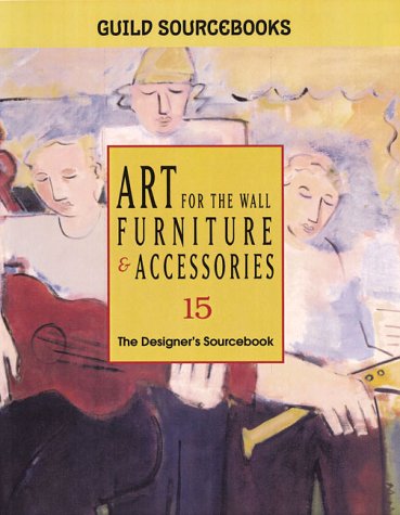 Stock image for Art for the Wall Furniture & Accessories 15 for sale by BooksByLisa