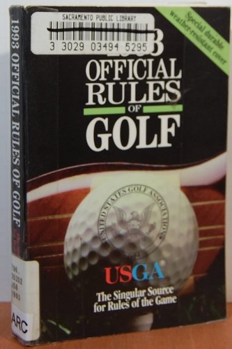 Stock image for Official Rules of Golf, 1993: The Singular Source for Ruls of the Game for sale by ThriftBooks-Atlanta