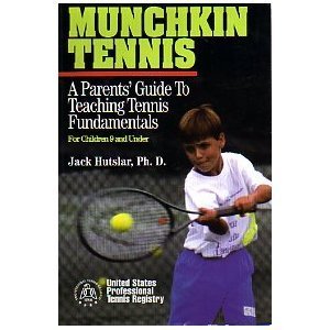 Stock image for Munchkin Tennis: A Parent's Guide to Teaching Tennis Fundamentals for Children 9 and Under for sale by Wonder Book