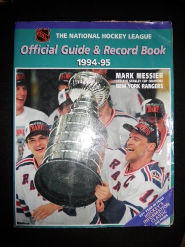 Stock image for The National Hockey League Official Guide & Record Book 1994-95 (NATIONAL HOCKEY LEAGUE OFFICIAL GUIDE AND RECORD BOOK) for sale by HPB-Emerald