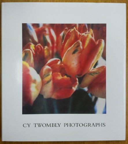 Beispielbild fr Cy Twombly Photographs zum Verkauf von Front Cover Books