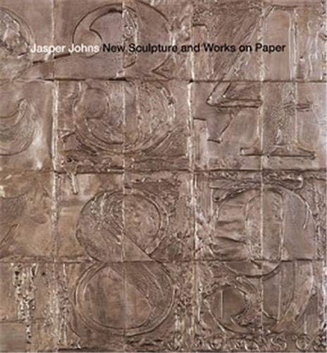 Beispielbild fr Jasper Johns: New Sculpture and Works on Paper zum Verkauf von Jeff Hirsch Books, ABAA