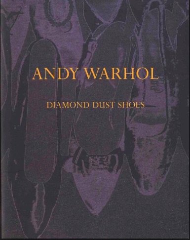 Beispielbild fr Andy Warhol: Diamond Dust Shoes zum Verkauf von ANARTIST