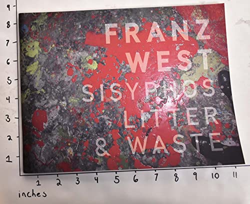 Beispielbild fr Franz West. Sisyphos: Litter & Waste. zum Verkauf von Thomas Heneage Art Books