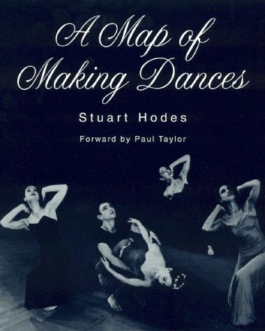 Stock image for A Map of Making Dances for sale by Front Cover Books