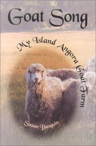 Beispielbild fr Goat Song: My Island Angora Goat Farm zum Verkauf von ThriftBooks-Atlanta