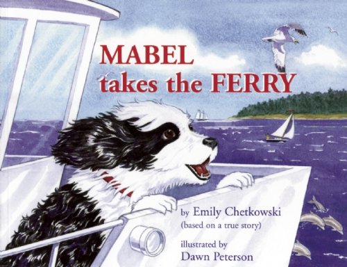 Beispielbild fr Mabel Takes the Ferry zum Verkauf von Blue Vase Books
