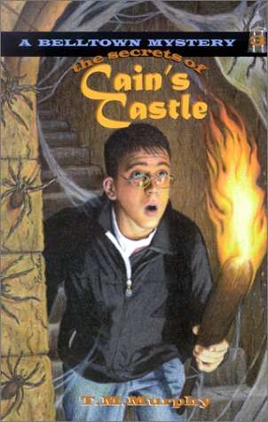 Stock image for The Secrets of Cain's Castle (Belltown Mystery, 3) for sale by Gulf Coast Books