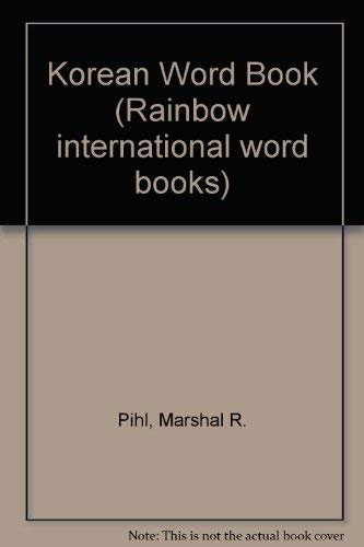 9781880188538: Korean Word Book (Rainbow international word books)