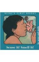 Beispielbild fr Sense It Smell It (The Keiki's First Book Series) zum Verkauf von -OnTimeBooks-