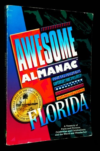 Stock image for Awesome Almanac: Florida for sale by Winding Road Books