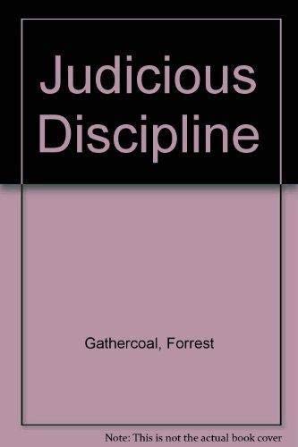 Stock image for Judicious Discipline Gathercoal, Forrest for sale by Mycroft's Books