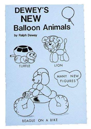 Dewey's New Balloon Animals