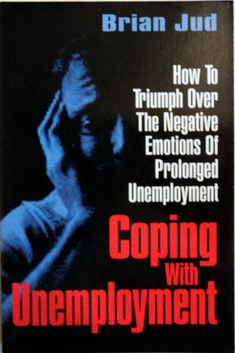 Stock image for Coping with Unemployment for sale by Better World Books