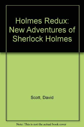 Beispielbild fr Holmes Redux: New Adventures of Sherlock Holmes zum Verkauf von medimops