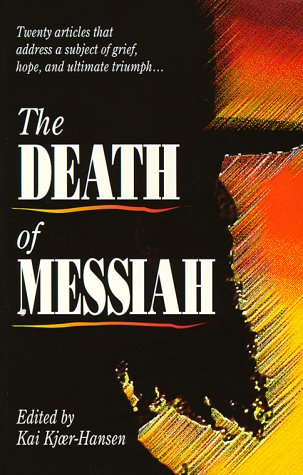 Imagen de archivo de The Death of Messiah a la venta por BookHolders