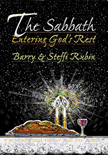 Stock image for The Sabbath: Entering God's Rest for sale by Gulf Coast Books