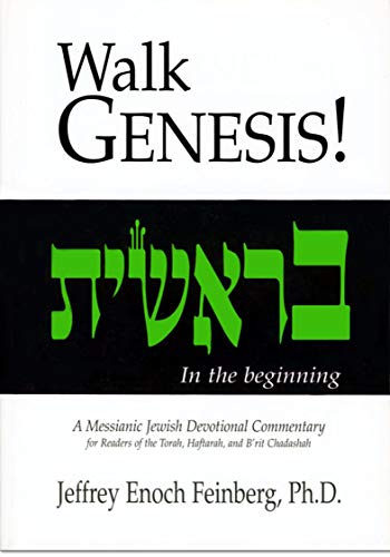 Stock image for Walk Genesis! A Messianic Jewish Devotional Commentary for sale by Ergodebooks