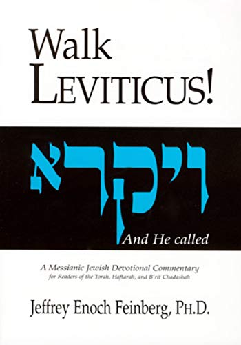 Imagen de archivo de Walk Leviticus! A Messianic Jewish Devotional Commentary a la venta por HPB-Diamond